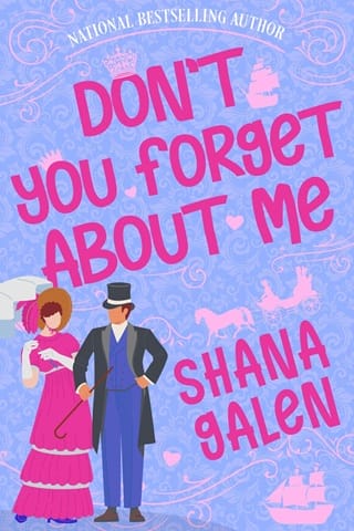 Don’t You Forget About Me by Shana Galen
