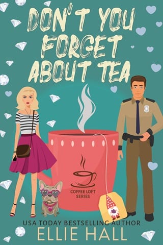 Don’t You Forget About Tea by Ellie Hall