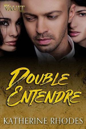 Double Entendre by Katherine Rhodes