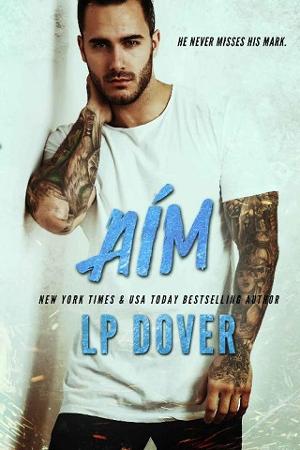 Aim by L.P. Dover