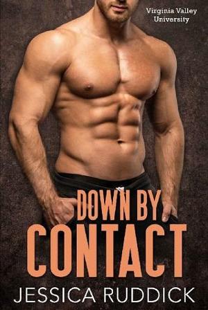 Down By Contact by Jessica Ruddick