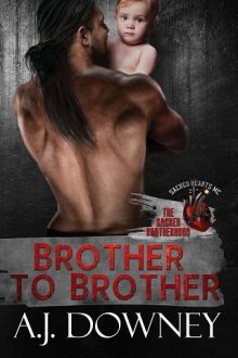 Brother to Brother by A.J. Downey