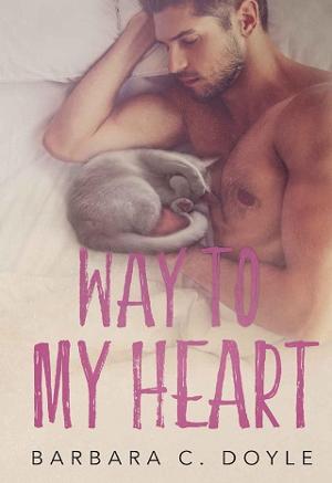 Way To My Heart by Barbara C. Doyle