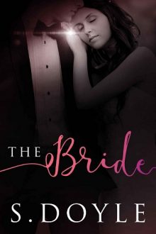 The Bride by S. Doyle