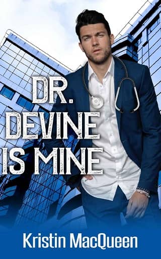 Dr. Devine is Mine by Kristin MacQueen