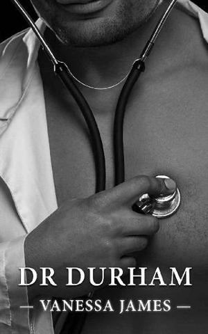 Dr. Durham by Vanessa James