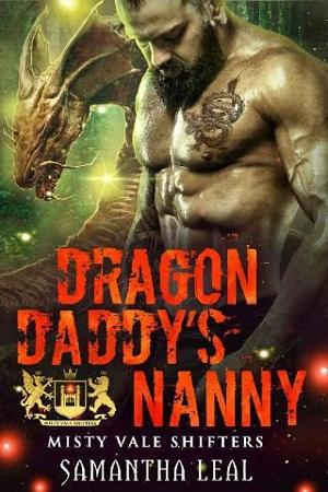 Dragon Daddy’s Nanny by Samantha Leal