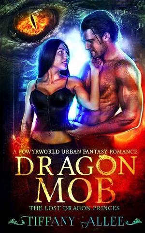 Dragon Mob by Tiffany Allee