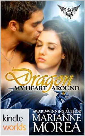 Dragon My Heart Around by Marianne Morea
