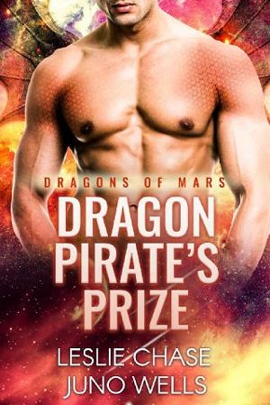 Dragon Pirate’s Prize by Leslie Chase, Juno Wells