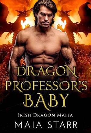 Dragon Professor’s Baby by Maia Starr