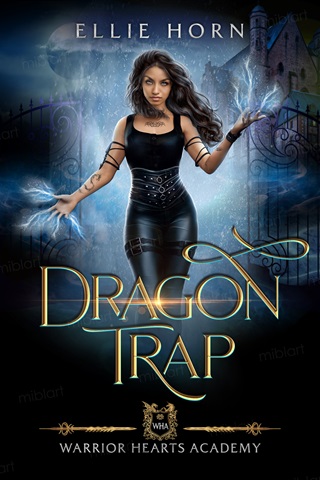 Dragon Trap by Ellie Horn