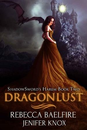 Dragonlust by Rebecca Baelfire