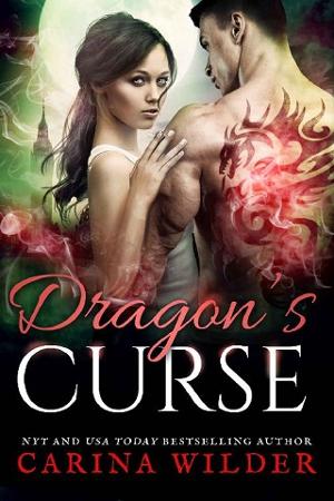 Dragon’s Curse by Carina Wilder