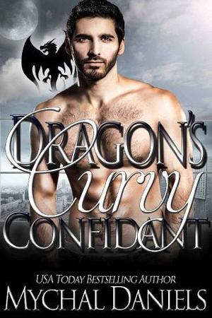 Dragon’s Curvy Confidant by Mychal Daniels