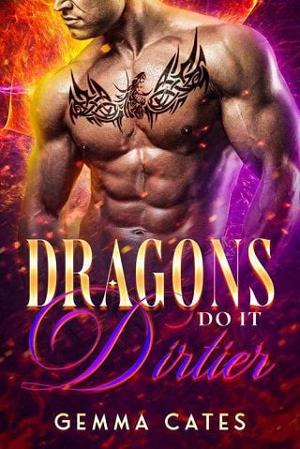 Dragons Do It Dirtier by Gemma Cates