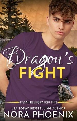 Dragon’s Fight by Nora Phoenix