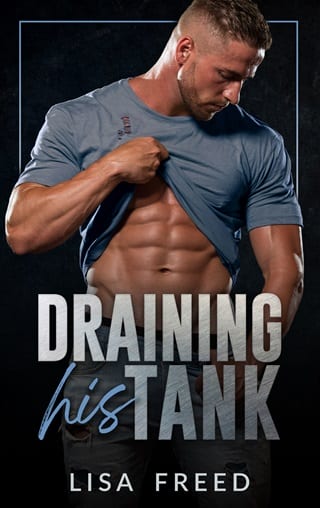 Draining His Tank by Lisa Freed