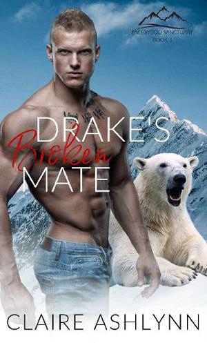 Drake’s Broken Mate by Claire Ashlynn