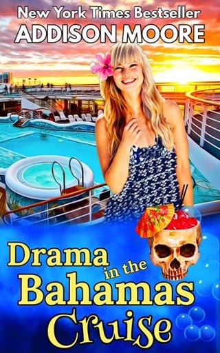 Drama in the Bahamas Cruise by Addison Moore