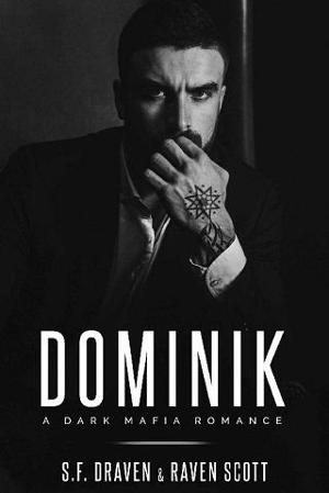 Dominik by S.F. Draven, Raven Scott