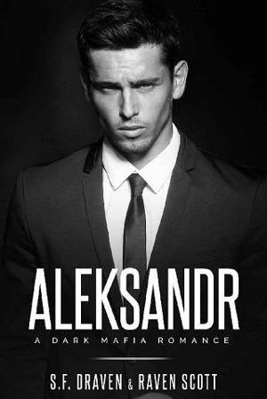 Aleksandr by S.F. Draven, Raven Scott