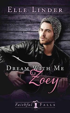 Dream With Me, Zoey by Elle Linder