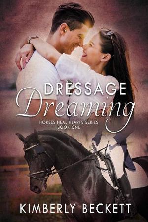 Dressage Dreaming by Kimberly Beckett