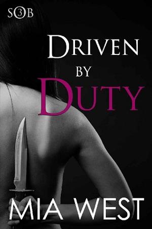 Driven By Duty by Mia West