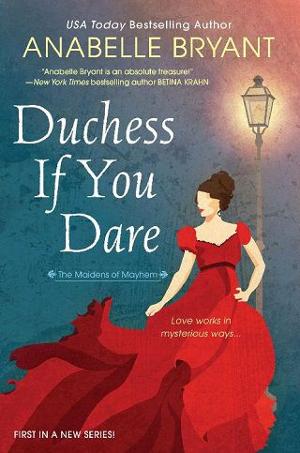 Duchess If You Dare by Anabelle Bryant