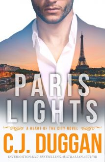 Paris Lights by C.J. Duggan