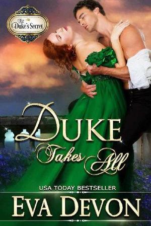 Duke Takes All by Eva Devon