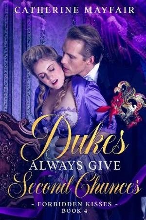Dukes Always Give Second Chances by Catherine Mayfair