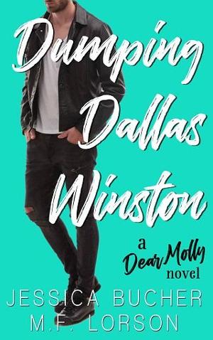 Dumping Dallas Winston by Jessica Bucher