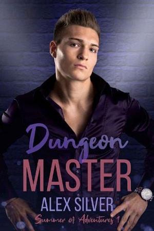 Dungeon Master by Alex Silver