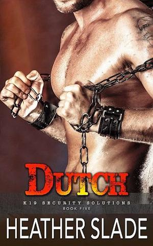 Dutch by Heather Slade
