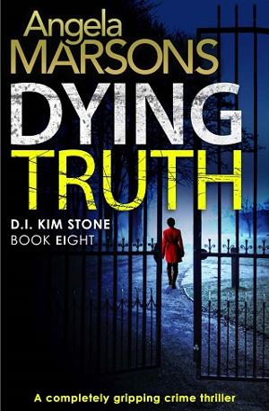 Dying Truth by Angela Marsons