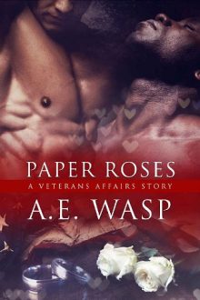 Paper Roses by A.E Wasp