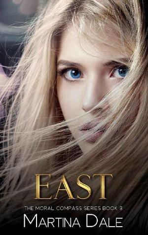 East by Martina Dale