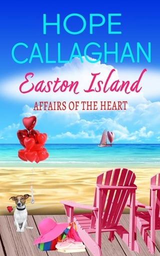 Easton Island: Affairs of the Heart by Hope Callaghan