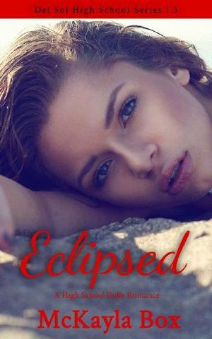 Eclipsed by McKayla Box