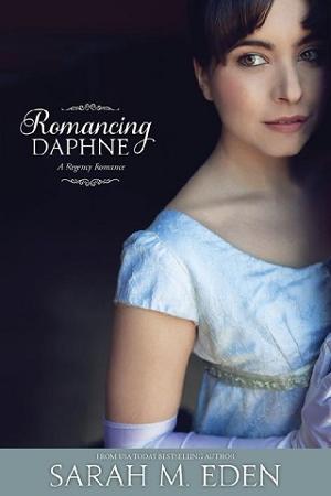 Romancing Daphne by Sarah M. Eden