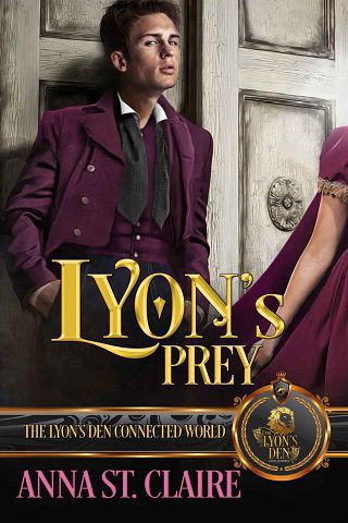 Eight Preying Lyons by Anna St. Claire