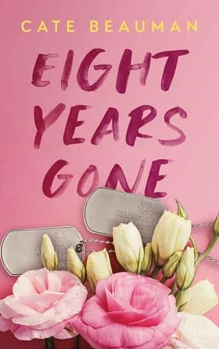 Eight Years Gone by Cate Beauman