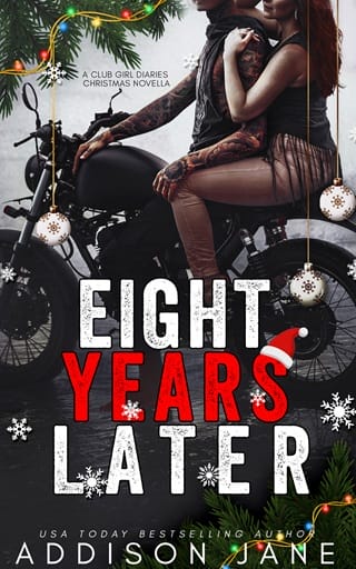 Eight Years Later by Addison Jane