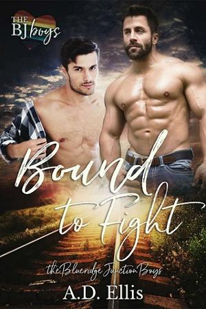 Bound to Fight by A.D. Ellis