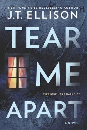 Tear Me Apart by J.T. Ellison