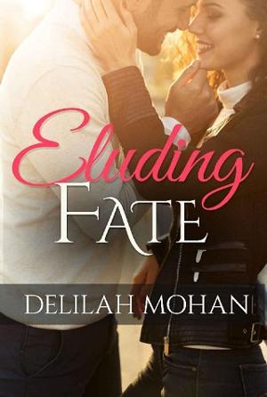 Eluding Fate by Delilah Mohan
