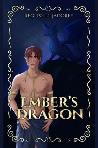 Ember’s Dragon by Regitse Liljadorff