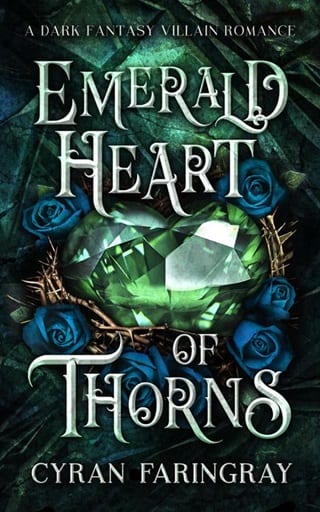 Emerald Heart of Thorns by Cyran Faringray